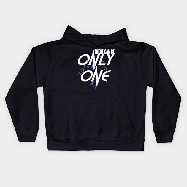 There can be Only One Kids Hoodie by Meta Cortex